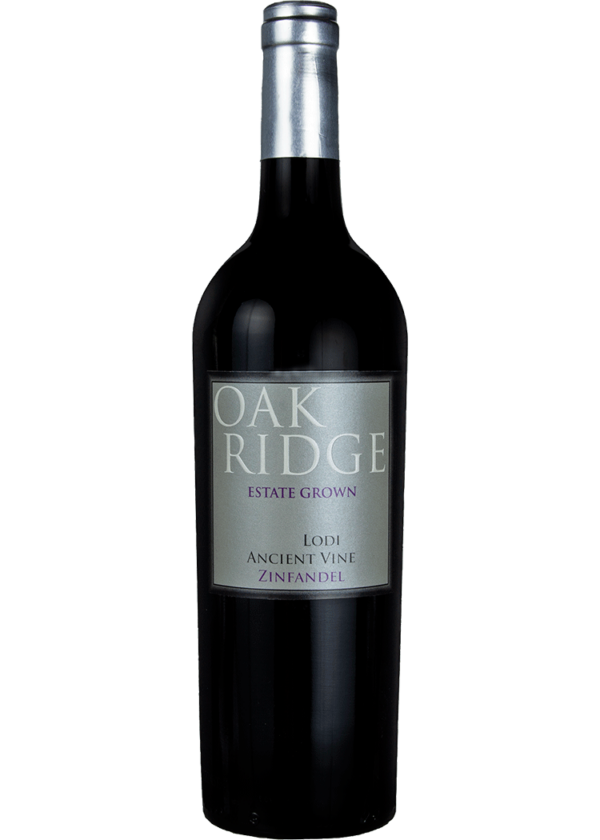 Oak Ridge Zinfandel Ancient Vine Estate Grown Lodi